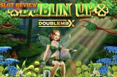 Dublin Up Doublemax slot